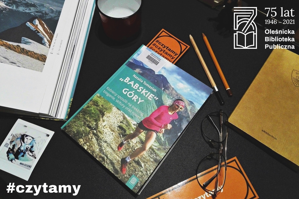 Okładka książki Natalii Tomasiak  „Babskie” góry. Kobiecy sposób na trekking, bieganie, skitury oraz rower.